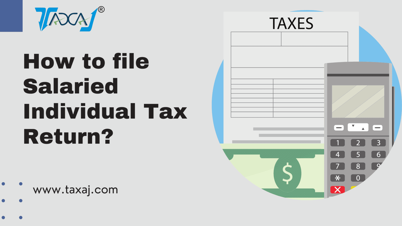 Income Tax Return Filing - Salaried Person